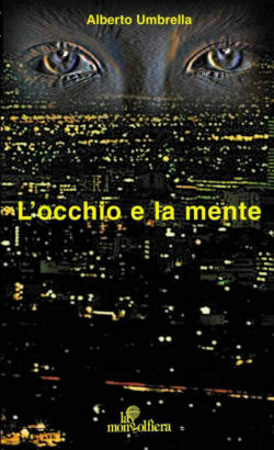 L'occhio e la mente